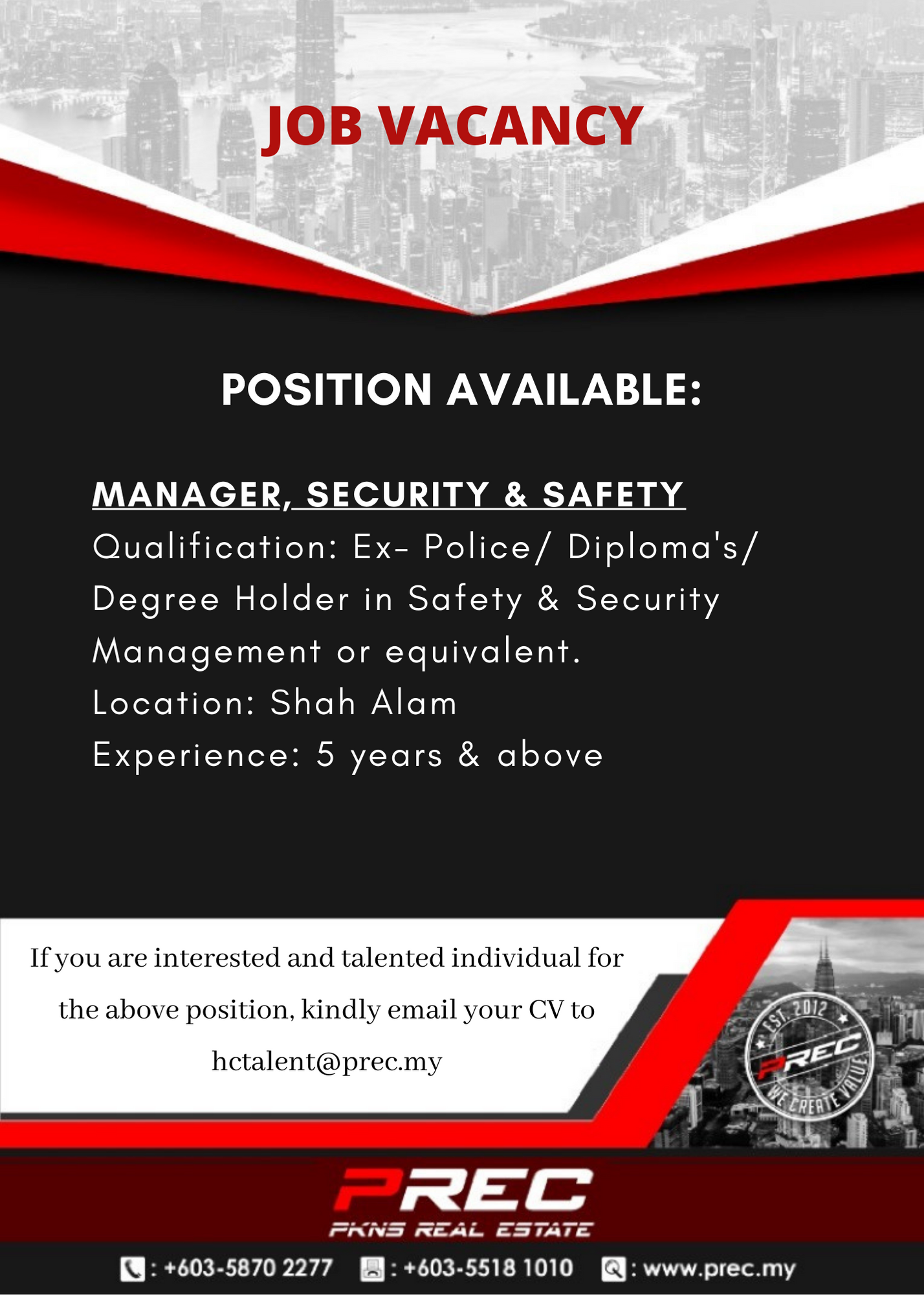 Job Vacancy Manager Security And Safety Pkns Real Estate Sdn Bhd Prec